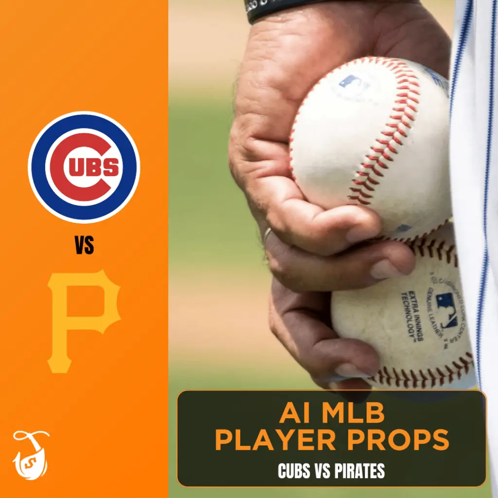 Cubs vs Pirates AI Player Props - MLB Player Props AI