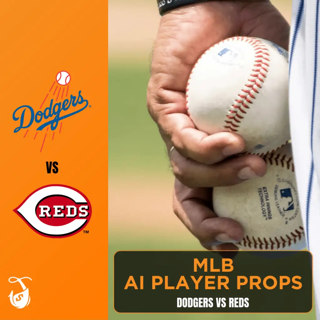 Dodgers vs Reds AI Player Prop Bets - AI MLB Props (1)