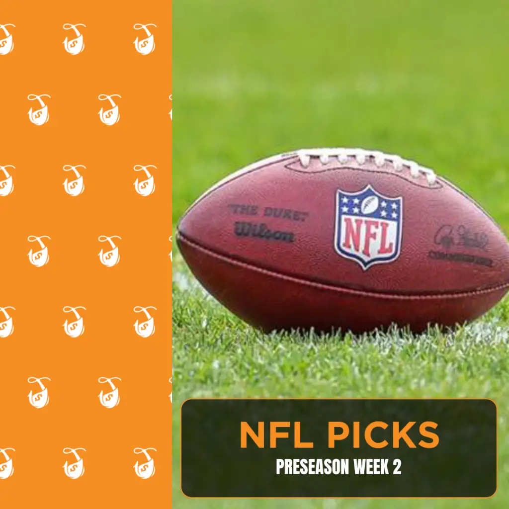 NFL Preseason week 2 - Picks