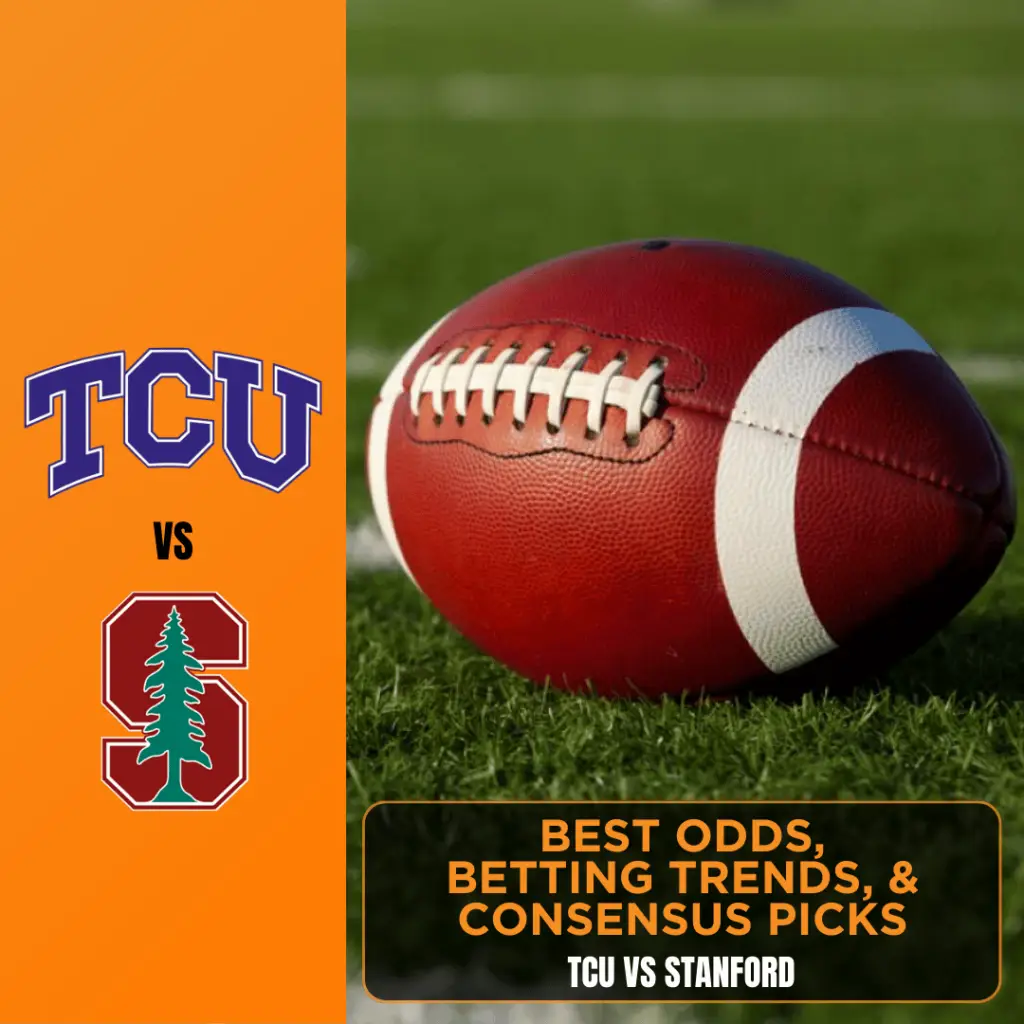 TCU vs Stanford_ NCAAF Best Odds, trends, and picks Page