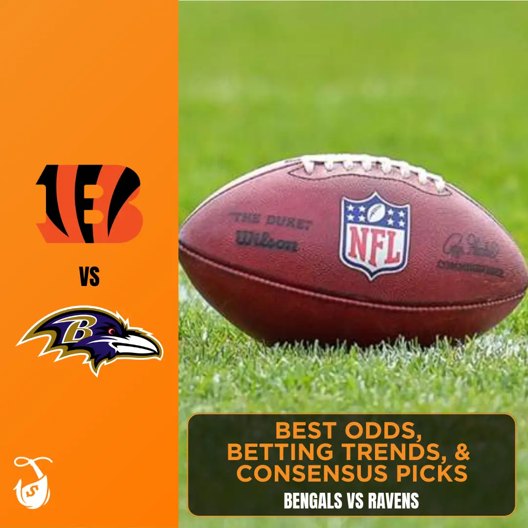 Bengals vs Ravens_ Best Odds, Betting Trends, and Consensus Picks